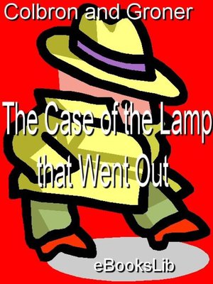 cover image of The Case of the Lamp that Went Out